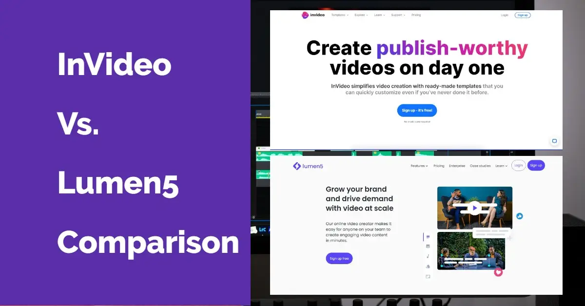 Lumen5 Vs. InVideo ComparisonWhich Is Better?