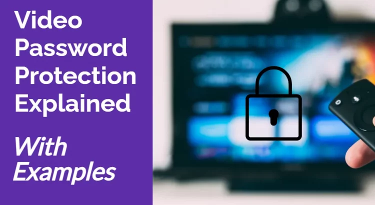password protect video